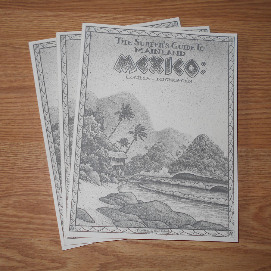 Surfer's Guide to Mainland Mexico Colima and MIchoacab Book