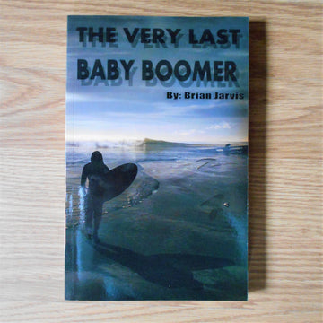 The Very Last Baby Boomer Book