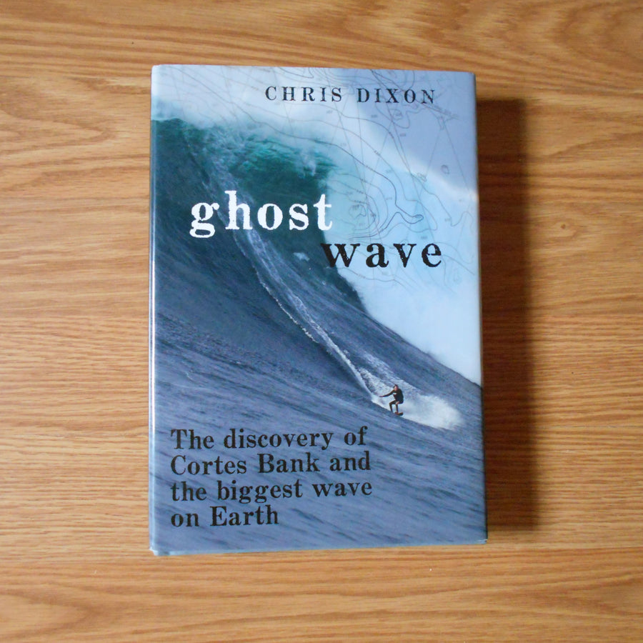 Ghost Wave by Chris Dixon (Hardcover)