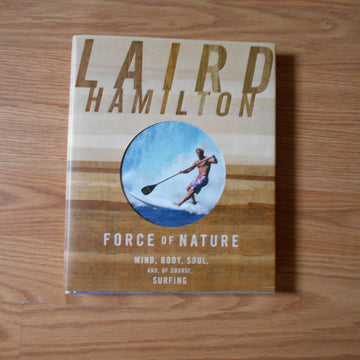 Laird Hamilton Force of Nature (Hardcover)